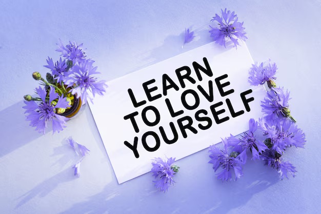 Learn to love yourself